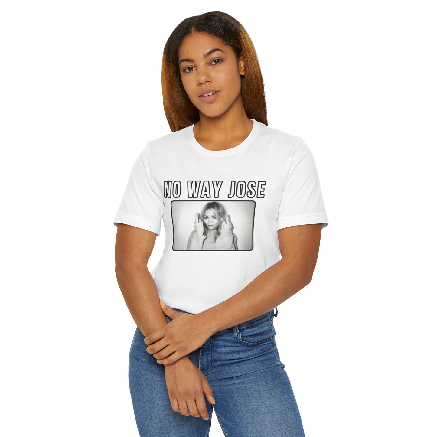 No Way Jose Olsen Twins Unisex Shirt