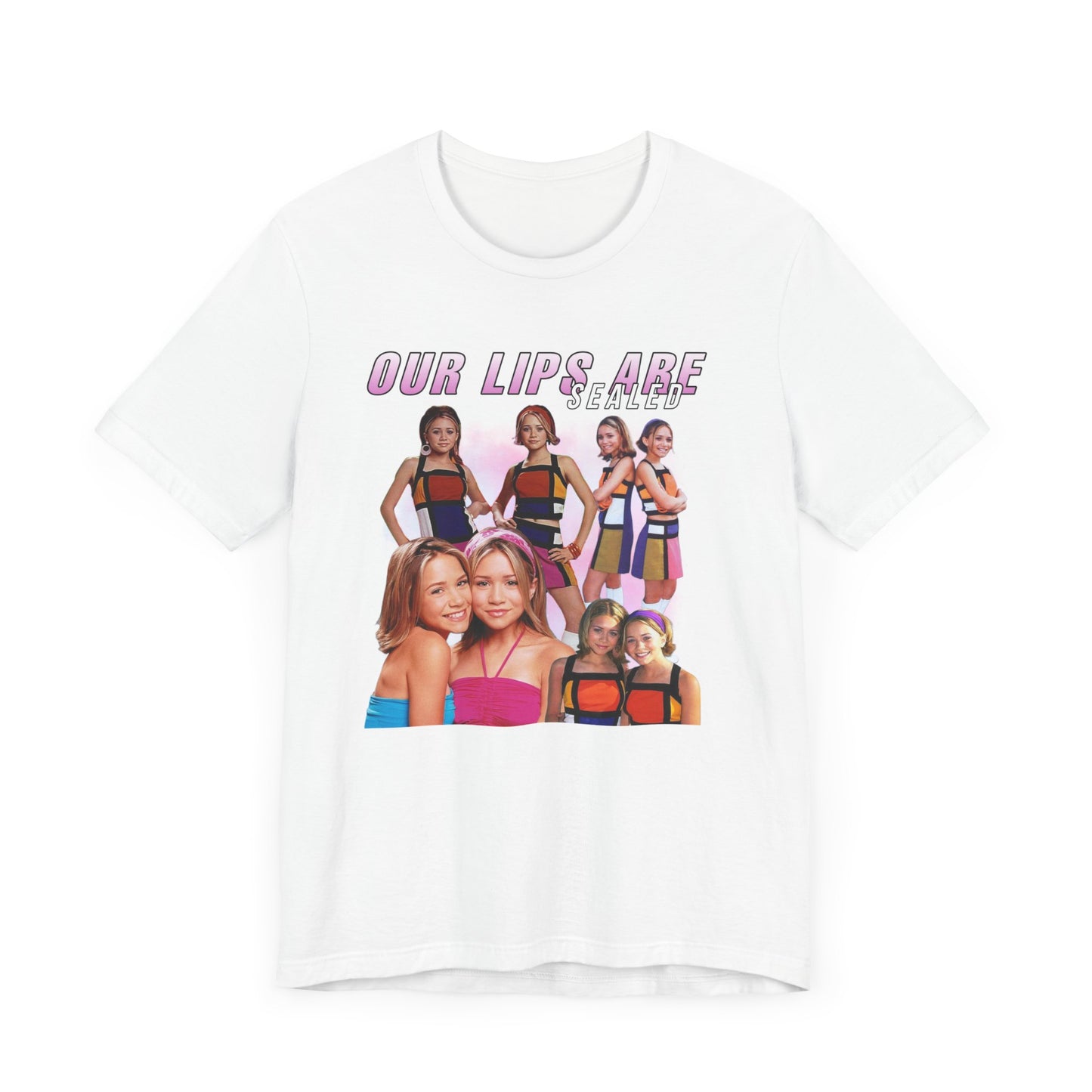Mary-Kate And Ashley Olsen Our Lips Are Sealed Movie Shirt Unisex Jersey Short Sleeve Tee