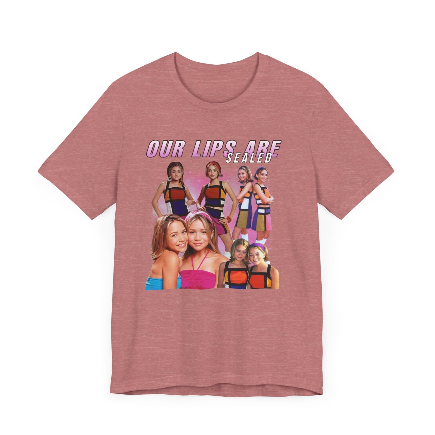 Mary-Kate And Ashley Olsen Our Lips Are Sealed Movie Shirt Unisex Jersey Short Sleeve Tee
