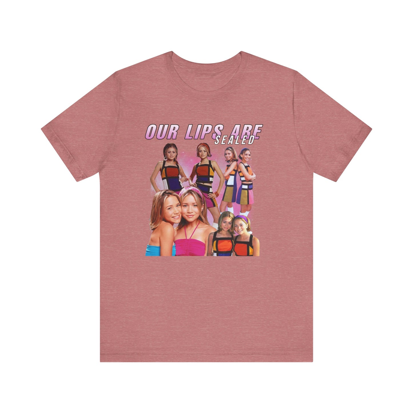 Mary-Kate And Ashley Olsen Our Lips Are Sealed Movie Shirt Unisex Jersey Short Sleeve Tee